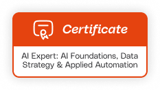 Certificate: AI Expert: AI Foundations, Data Strategy & Applied Automation
